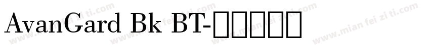 AvanGard Bk BT字体转换